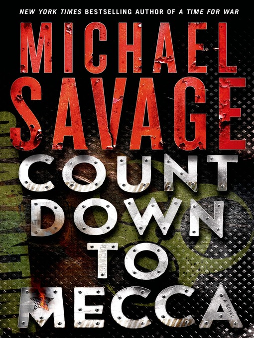Title details for Countdown to Mecca by Michael Savage - Available